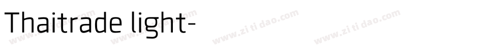 Thaitrade light字体转换